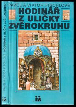 Hodinář z uličky Zvěrokruhu