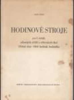 Hodinové stroje pro 2. ročník odborných učilišť a učňovských škol