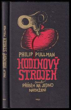 Hodinový strojek, aneb, Příběh na jedno natažení