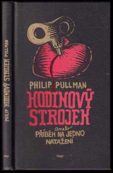 Hodinový strojek, aneb, Příběh na jedno natažení