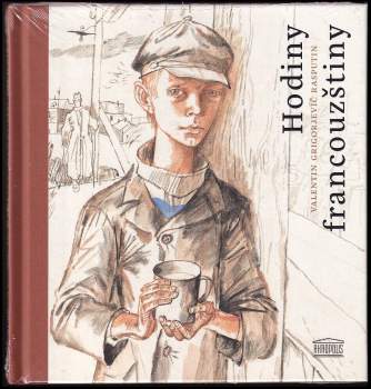 Valentin Grigor'jevič Rasputin: Hodiny francouzštiny