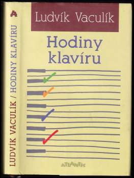 Ludvík Vaculík: Hodiny klavíru