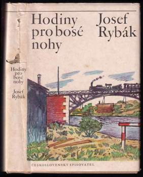 Josef Rybák: Hodiny pro bosé nohy