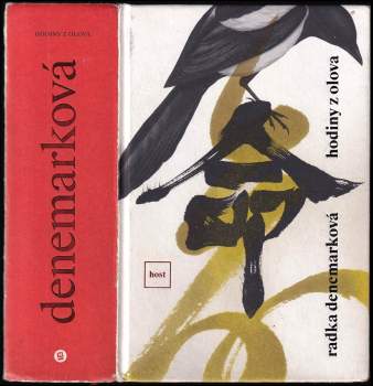 Radka Denemarková: Hodiny z olova