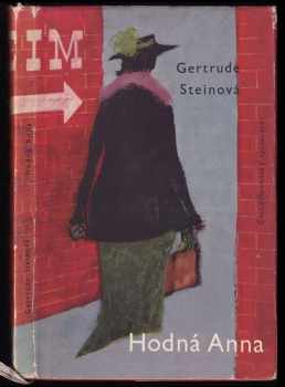 Gertrude Stein: Hodná Anna