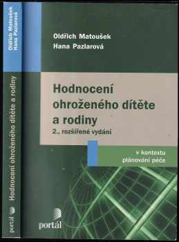 Hodnocení ohroženého dítěte a rodiny