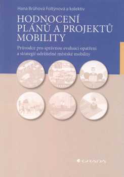 Hodnocení plánů a projektů mobility