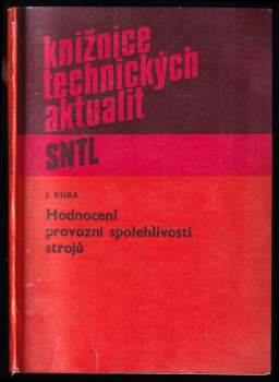 Hodnocení provozní spolehlivosti strojů