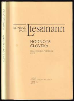 Konrad Paul Liessmann: Hodnota člověka