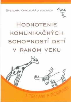Hodnotenie komunikačných schopností detí v ranom veku