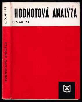 Lawrence D Miles: Hodnotová analýza