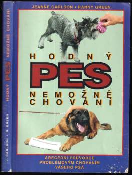Jeanne Carlson: Hodný pes - nemožné chování