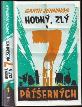 Hodný, zlý a 7 příšerných