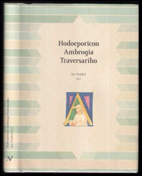 Hodoeporicon Ambrogia Traversariho