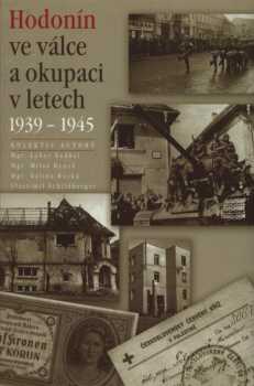 Hodonín ve válce a okupaci v letech 1939-1945