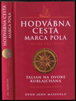 Hodvábna cesta Marca Pola