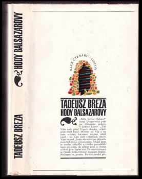 Tadeusz Breza: Hody Balsazarovy
