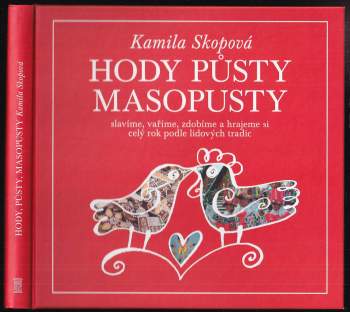 Kamila Skopová: Hody, půsty, masopusty