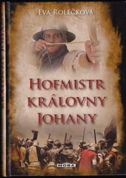 Hofmistr královny Johany