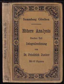 Höhere Analysis - Integralrechnung Zweiter Teil