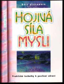 Hojivá síla mysli