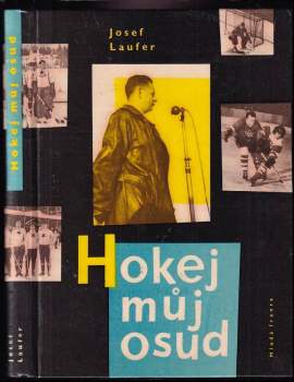 Hokej - můj osud