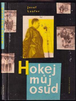 Hokej - můj osud