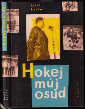 Hokej - můj osud