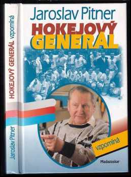 Hokejový generál vzpomíná