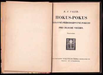 Rudolf František Vojíř: Hokus - pokus
