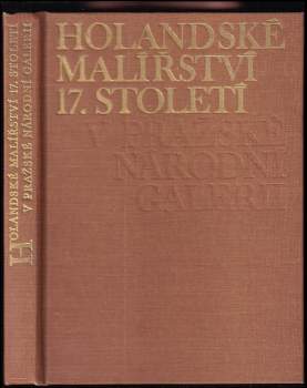 Jaromír Šíp: Holandské malířství 17. století v pražské Národní galerii