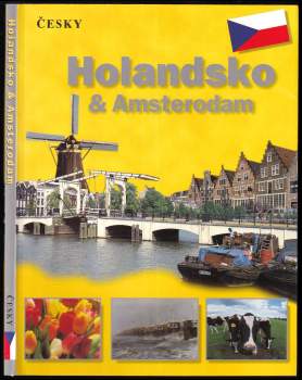 Holandsko & Amsterodam