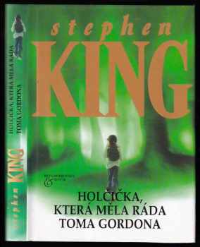 Holčička, která měla ráda Toma Gordona - Stephen King (2000, Beta) - ID: 819636