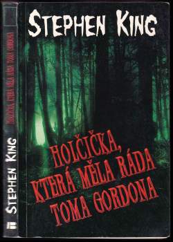 Holčička, která měla ráda Toma Gordona