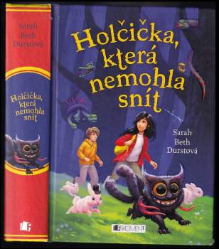 Holčička, která nemohla snít