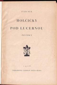 Ivan Suk: Holčičky pod lucernou