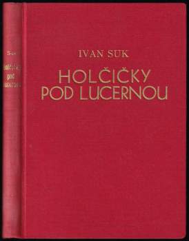 Holčičky pod lucernou