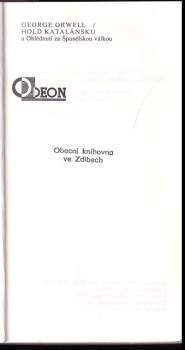 George Orwell: Hold Katalánsku a ohlédnutí za Španělskou válkou