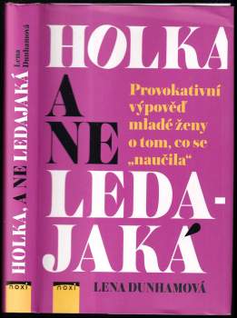 Holka, a ne ledajaká