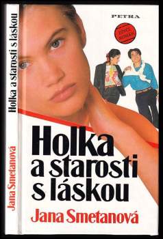 Holka a starosti s láskou