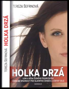Tereza Šefrnová: Holka drzá