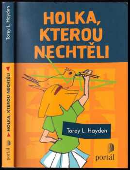 Holka, kterou nechtěli