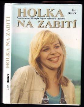 Holka na zabití