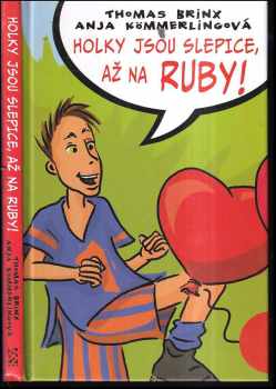 Holky jsou slepice, až na Ruby!