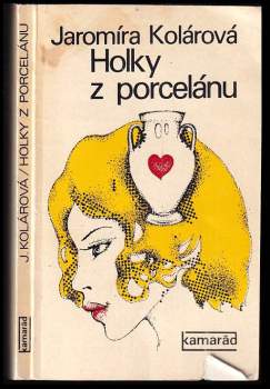 Holky z porcelánu