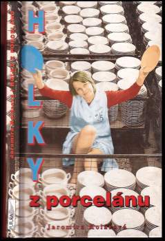Holky z porcelánu