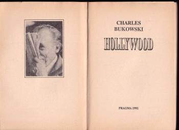 Charles Bukowski: Hollywood