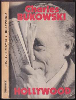 Charles Bukowski: Hollywood