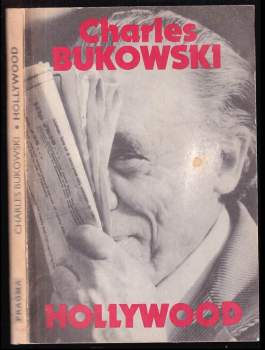 Charles Bukowski: Hollywood