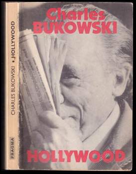 Charles Bukowski: Hollywood